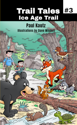 Trail Tales - Ice Age Trail